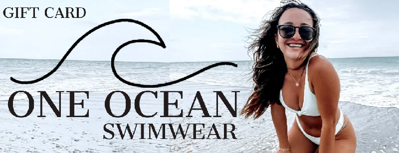 Statement - making  One Ocean Swimwear Gift Card